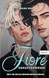 Fiore - Schattenwesen Part 2: Gay Romance Gefängnis Roman mit Spice