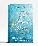 Der Himmel ist hier – Botschaften aus dem Jenseits: Karten-Set mit 48 Karten und Begleitbuch